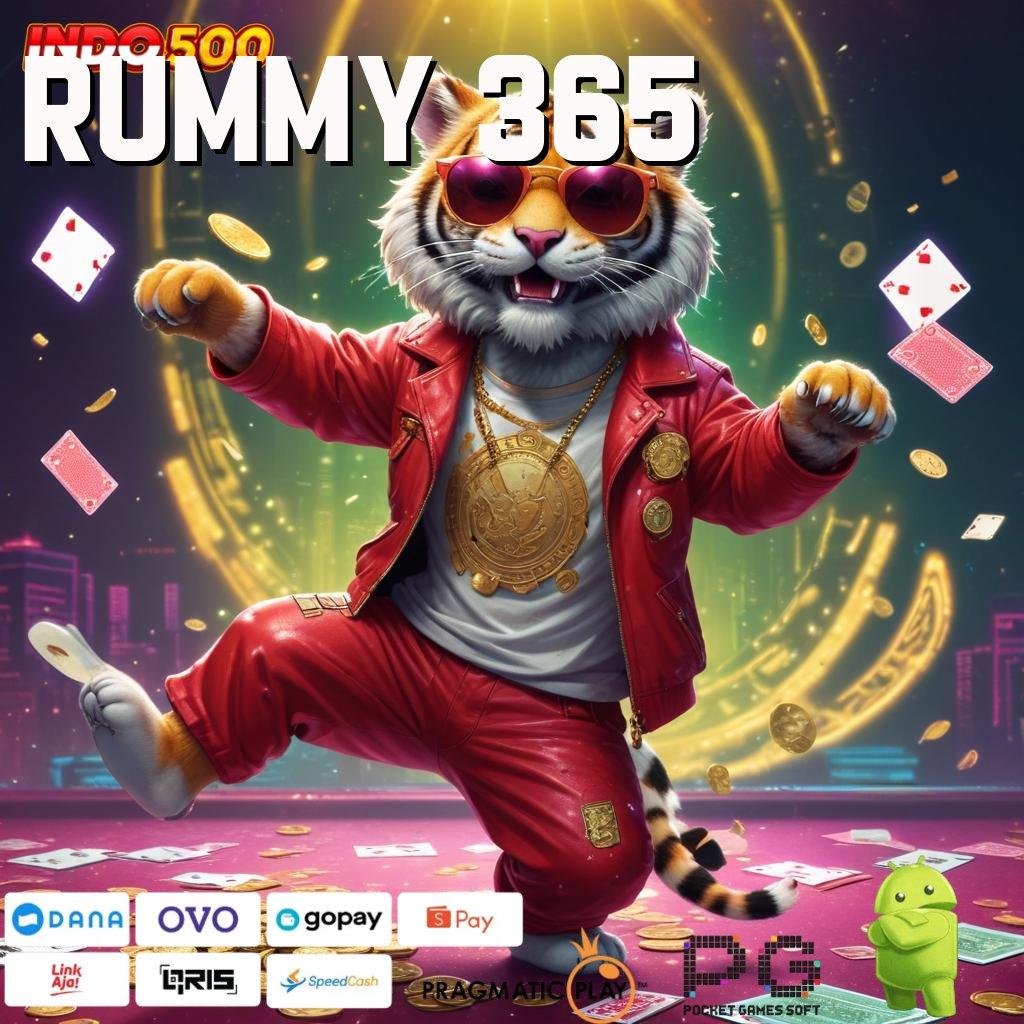 RUMMY 365 mesin jackpot sultan vip