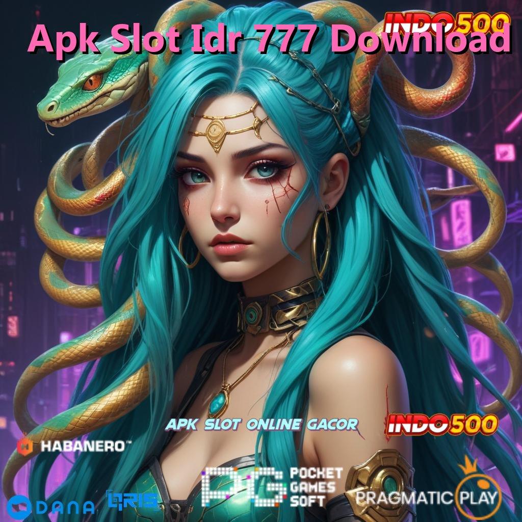 Apk Slot Idr 777 Download