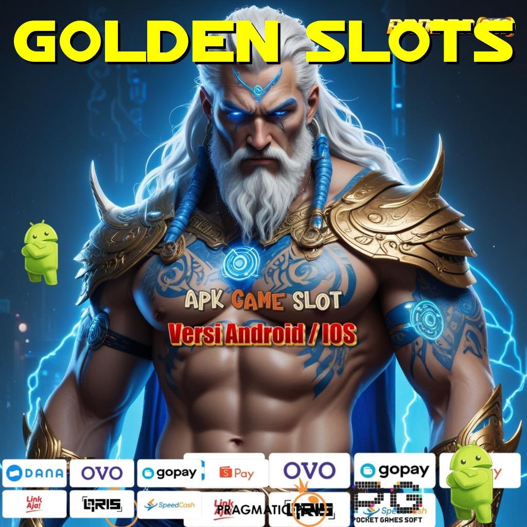 GOLDEN SLOTS @ fleksibel dan untung mesin profit tanpa drama