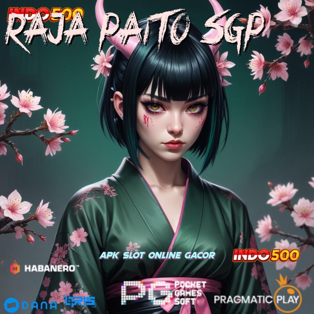 Raja Paito Sgp