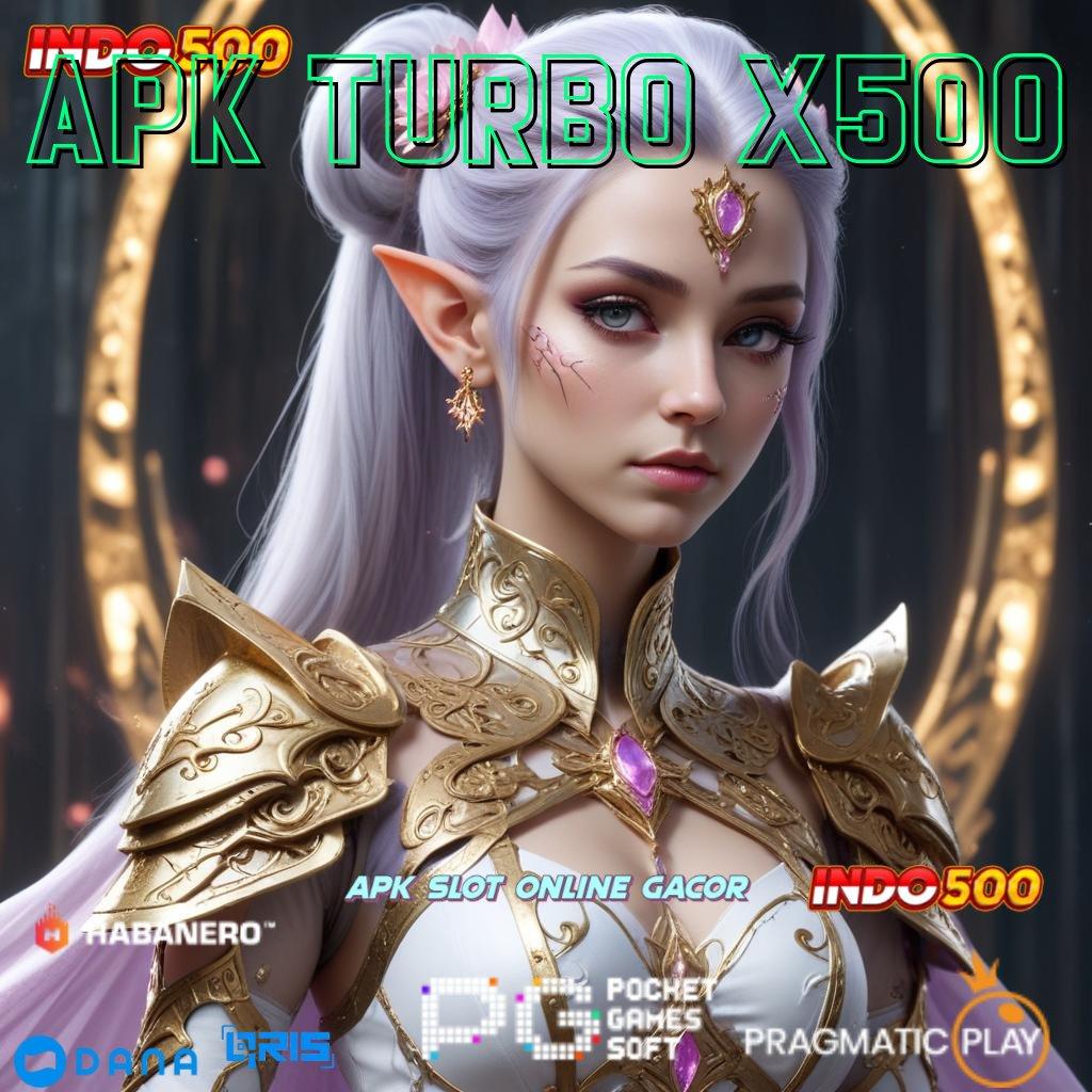 APK TURBO X500 ➜ Inisiatif Komunitas Lintasan Berkah Menguntungkan