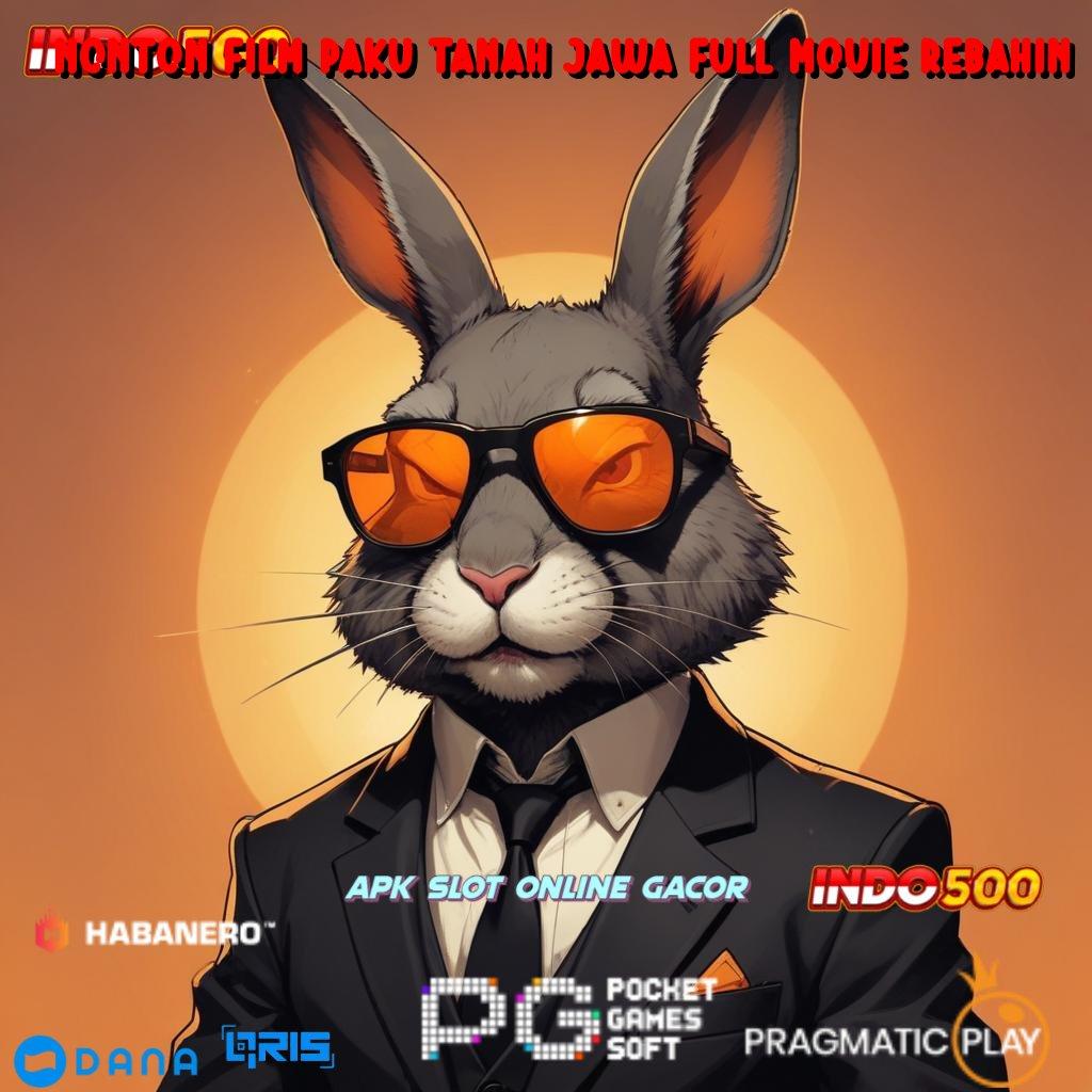 Nonton Film Paku Tanah Jawa Full Movie Rebahin