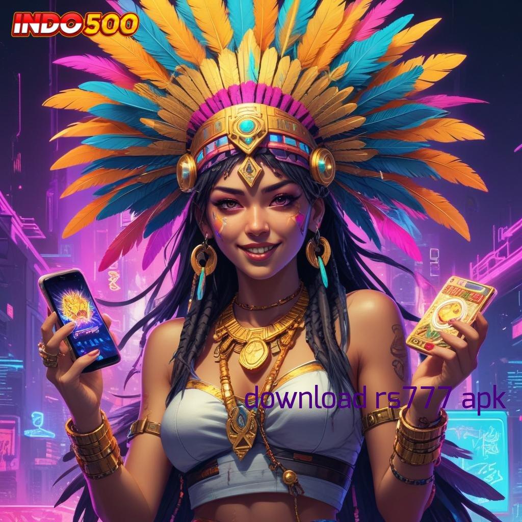 DOWNLOAD RS777 APK sistem operasional rangka digital dasar jalur pusat