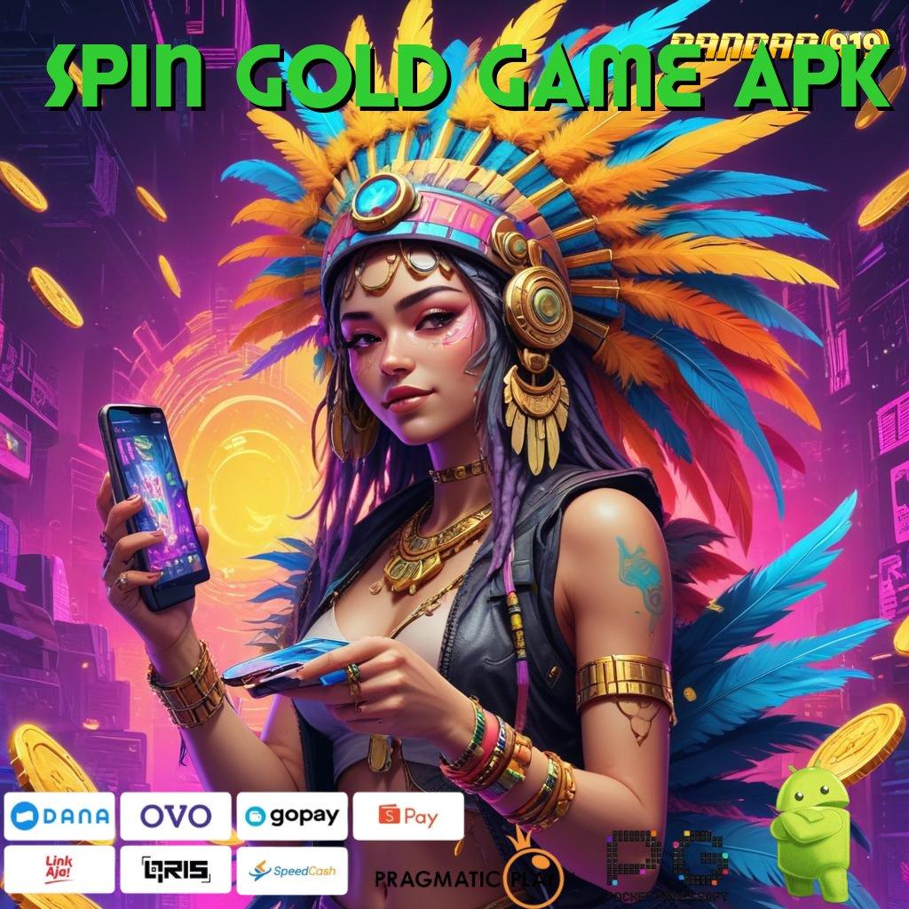 SPIN GOLD GAME APK @ Langsung WD Dengan Pola Terbaru