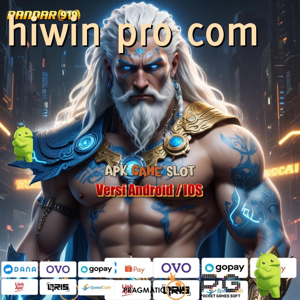 HIWIN PRO COM > Slot Cepat Maxwin