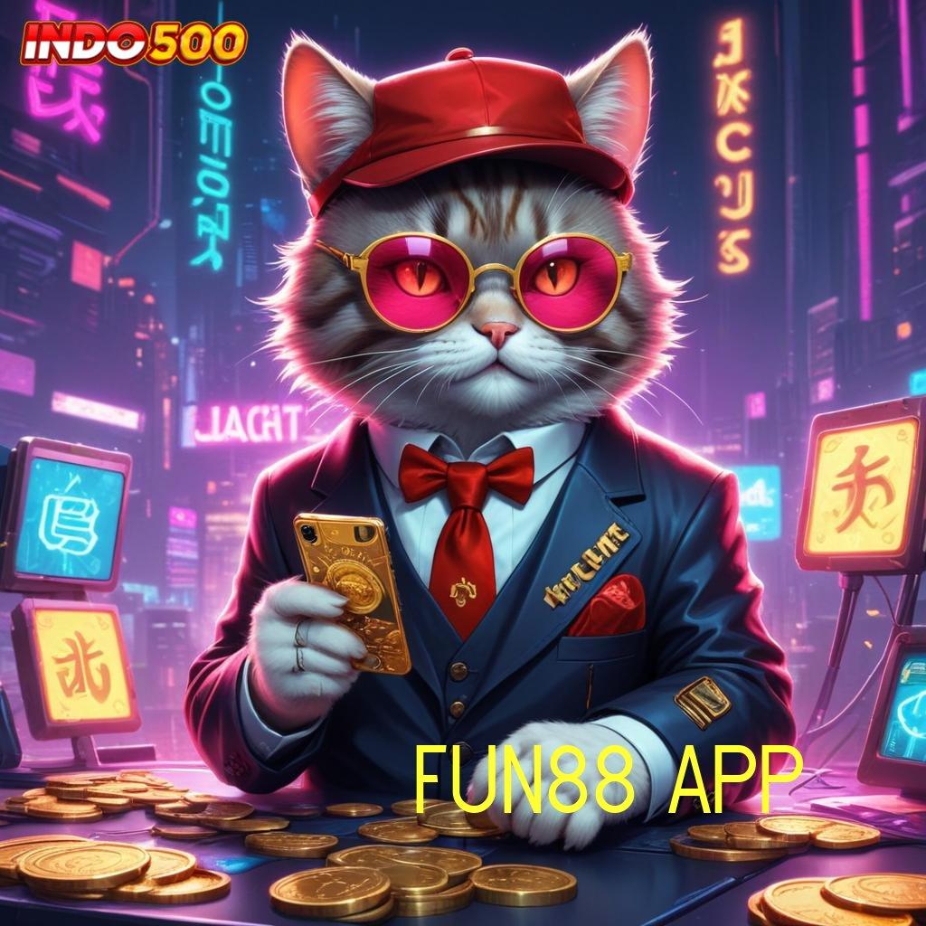 FUN88 APP ✧ Menyusuri Jalan Baru untuk Spin Bonus Langsung