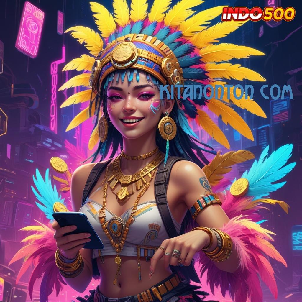 KITANONTON COM 👉 Menang Terjamin Slot Pg Soft Deposit Minimal panduan mudah raih keuntungan nyata