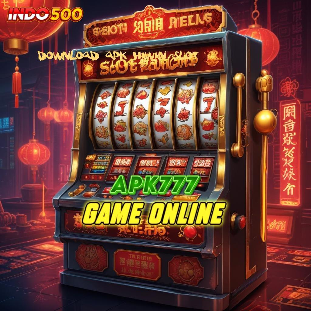 DOWNLOAD APK HIWIN SLOT pesen sekarang ayo langsung maxwin