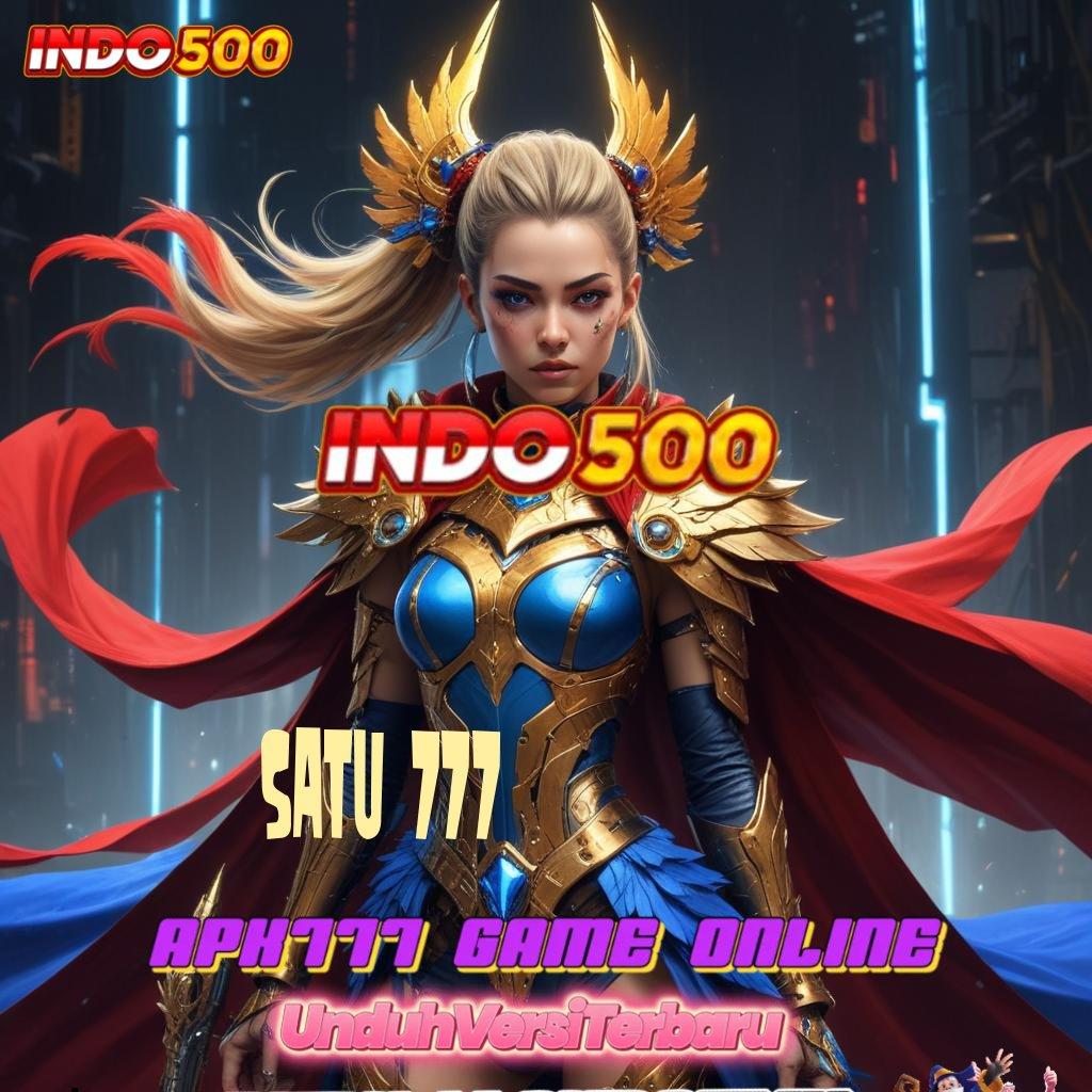 SATU 777 ⇏ Paling Menang Gacor Slot Apk Transfer Lewat Dana akun segar yang menjanjikan