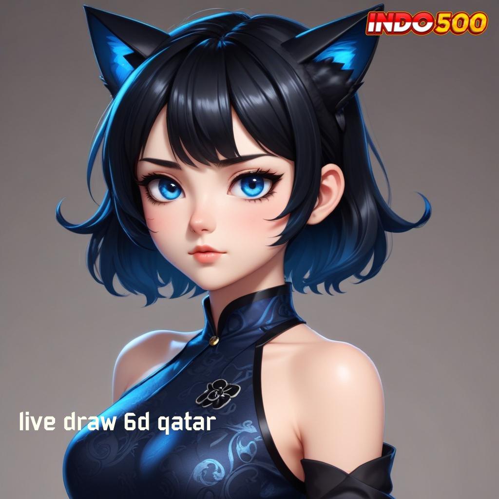 LIVE DRAW 6D QATAR | Pembaruan APK Event Bonus Gratis Zona