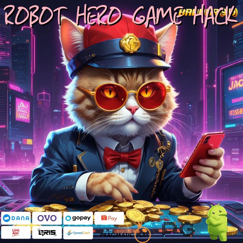 ROBOT HERO GAME HACK | Spin Jackpot Langsung Masuk Ke Saldo Dana