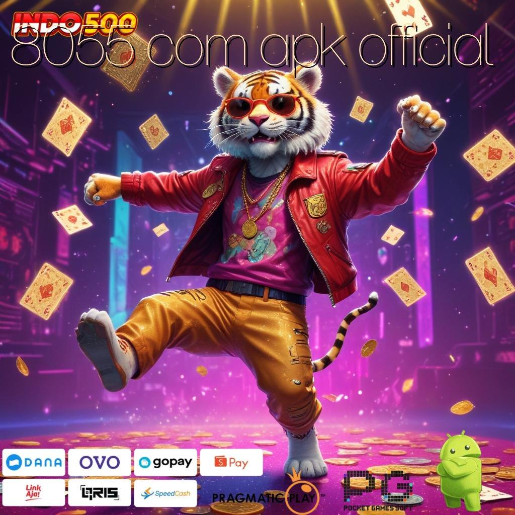 8055 COM APK OFFICIAL Menyediakan Kaya Ambil File Apk Android