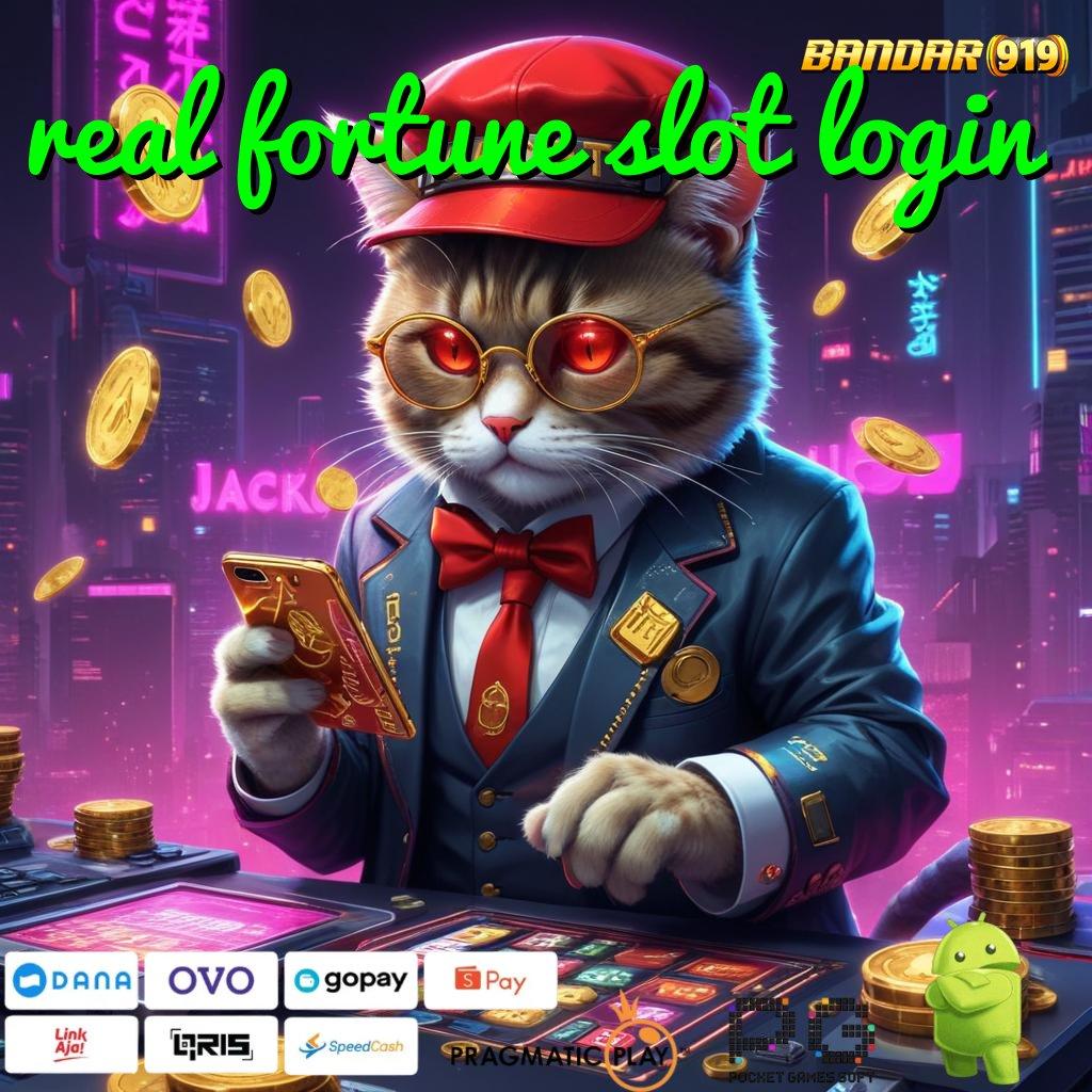 REAL FORTUNE SLOT LOGIN : Akun Baru Mesin Gampang Langsung Menang