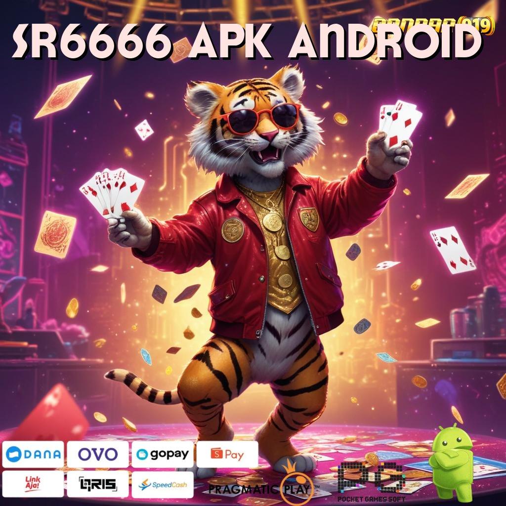 SR6666 APK ANDROID # Mesin Canggih Untuk Teknologi Pendidikan Masa Kini