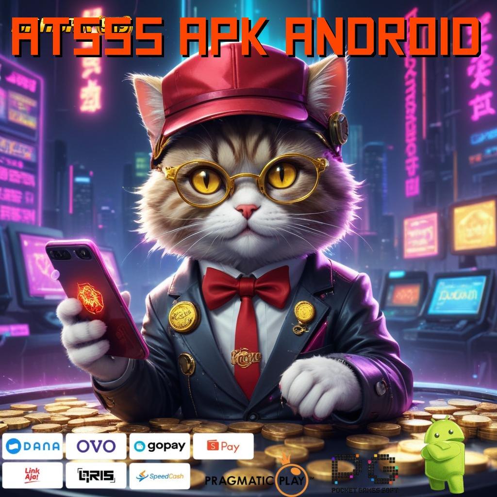 ATSSS APK ANDROID # TrooRoom: Pilar Kawasan Digital Inggris Yang Modern