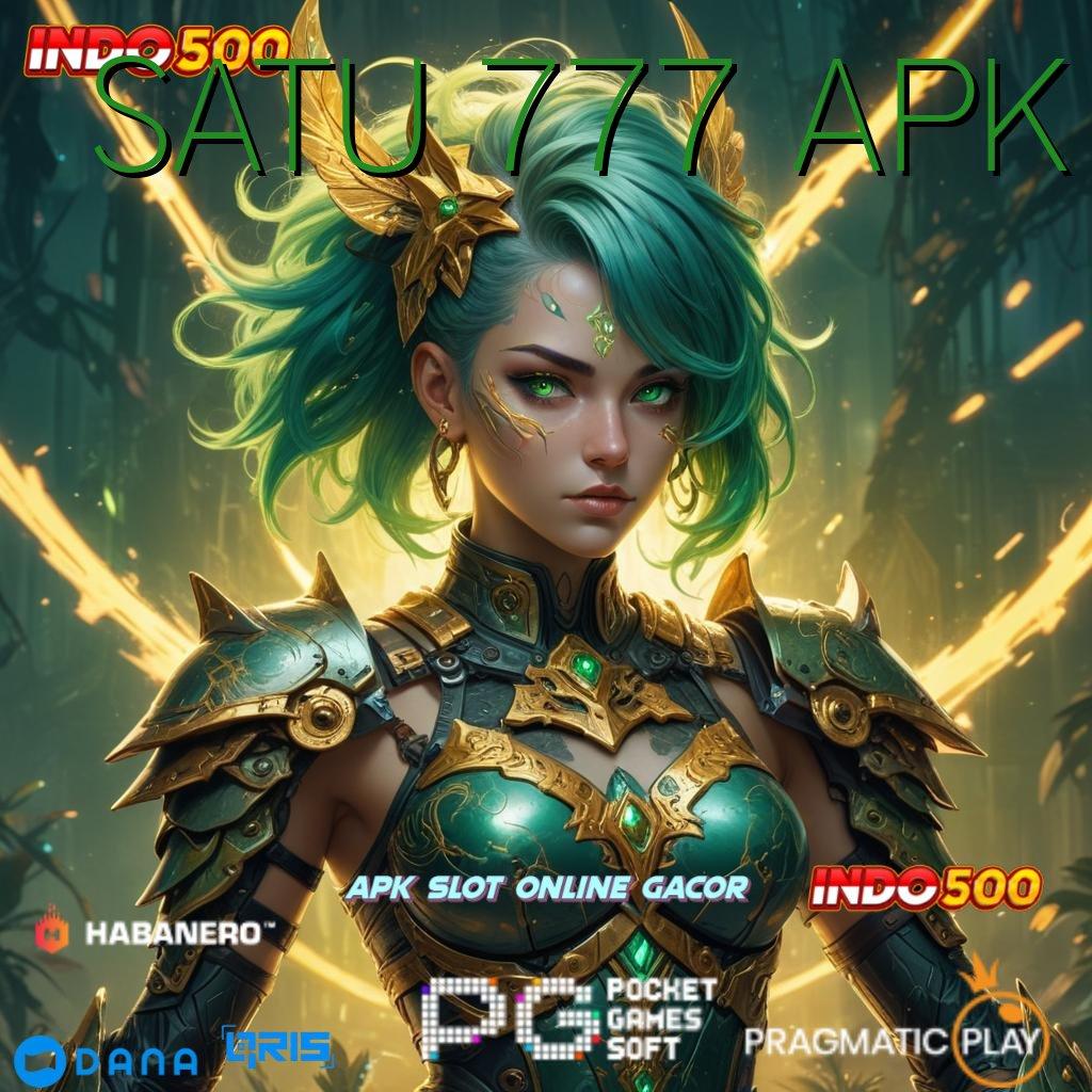 SATU 777 APK 🥇 pola adaptif resmi mudah maxwin