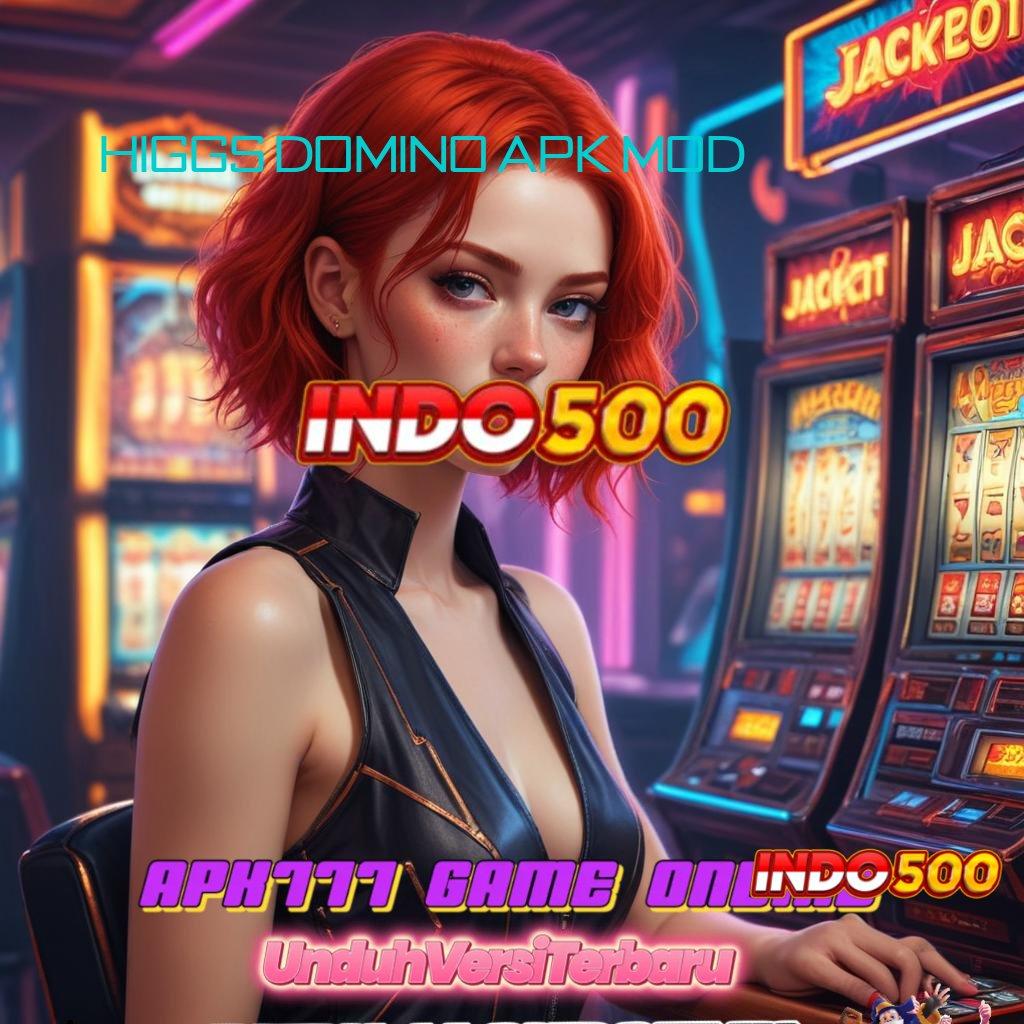 HIGGS DOMINO APK MOD ➰ Baru Bergabung Auto Kaya Versi Fresh Event Tanpa