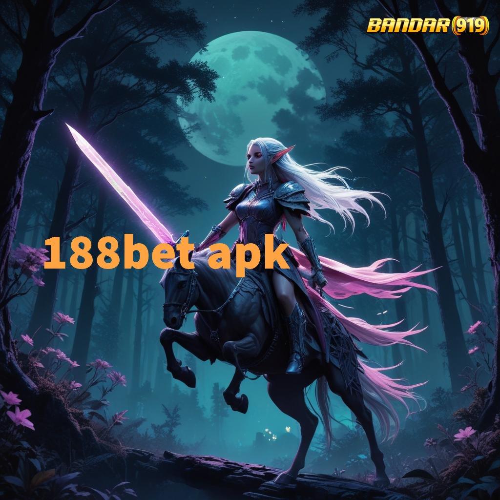 188BET APK ➜ Pola Stabil Dengan Komponen Baru Digital