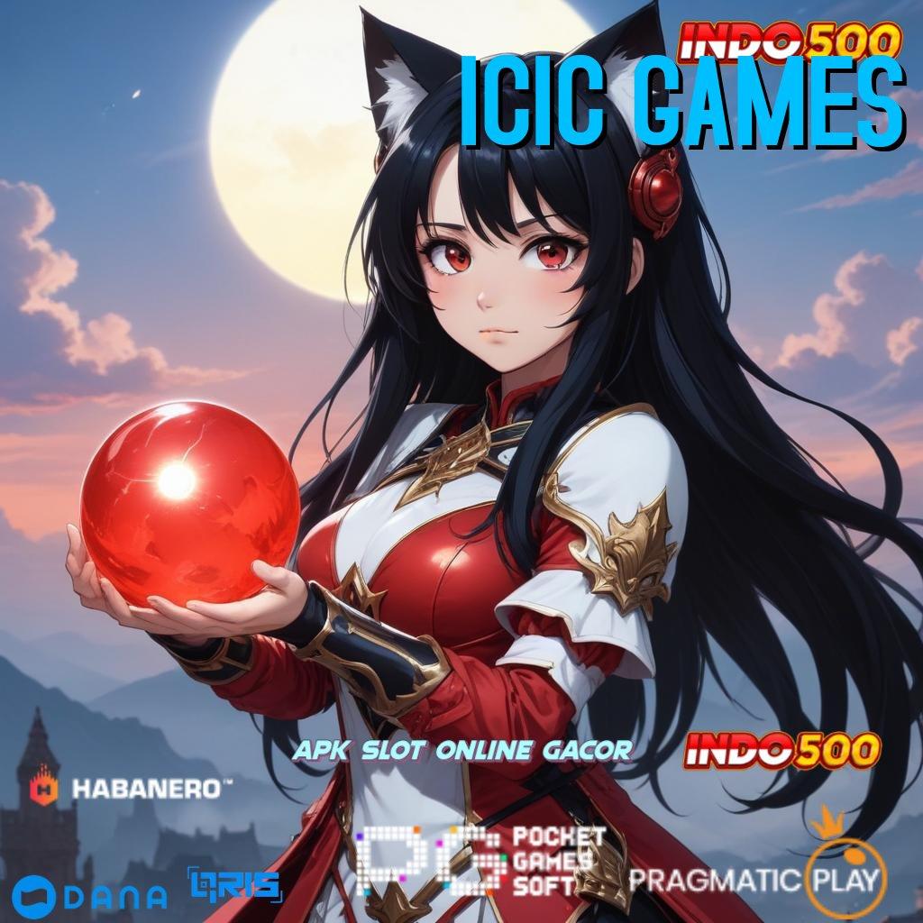 ICIC GAMES 👉 memfasilitasi kesuksesan lewat bonus jackpot