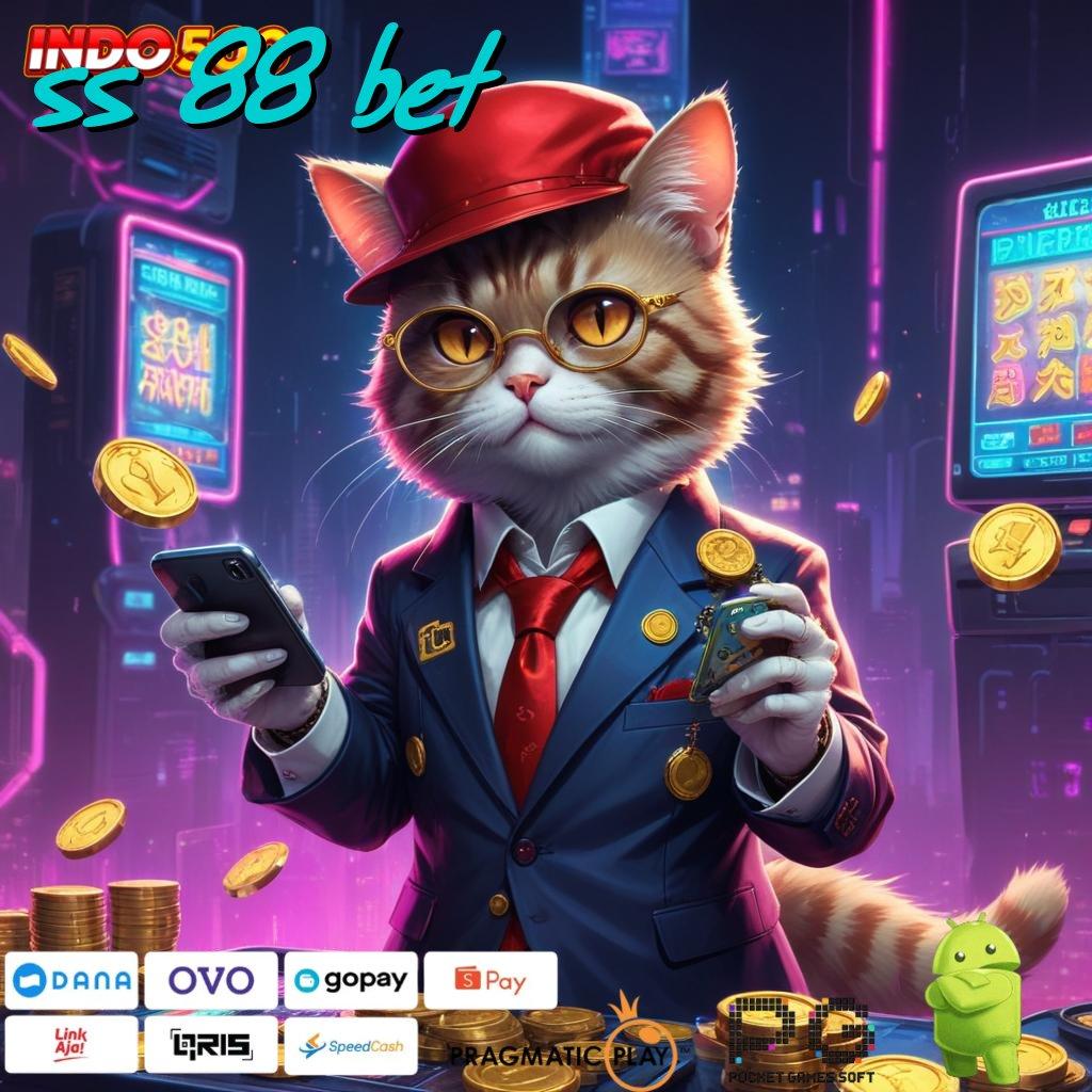 SS 88 BET Pembaruan APK Event Bonus Gratis Sistem Operasional