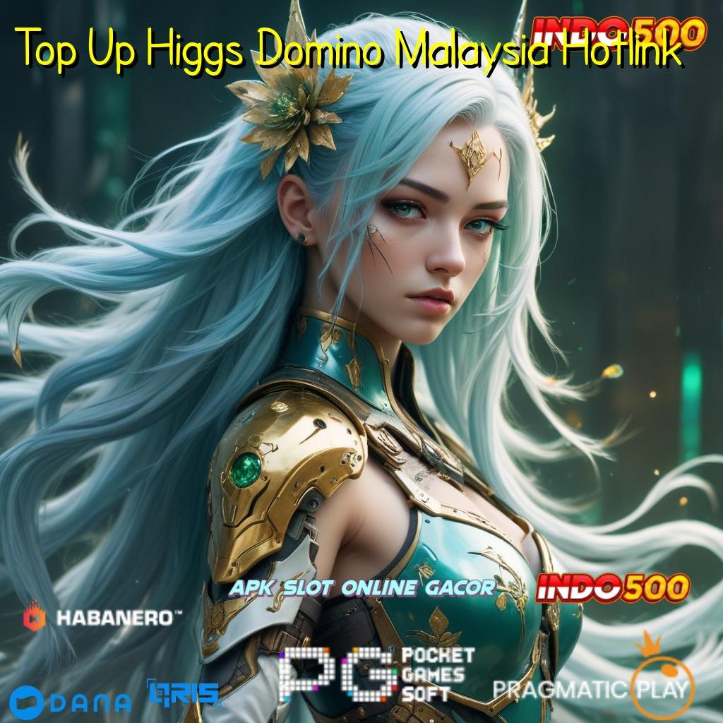 Top Up Higgs Domino Malaysia Hotlink