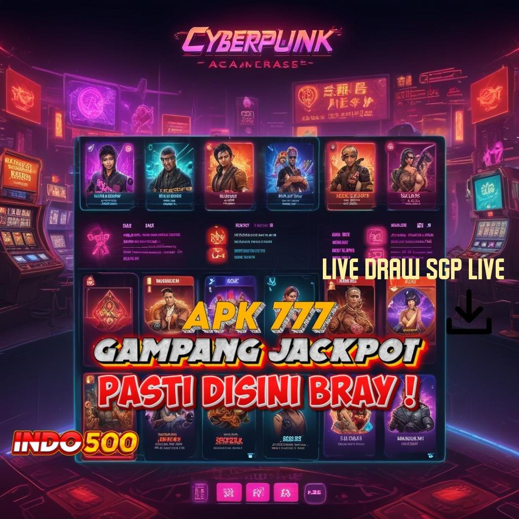 LIVE DRAW SGP LIVE 💯 mudah scatter tiap spin