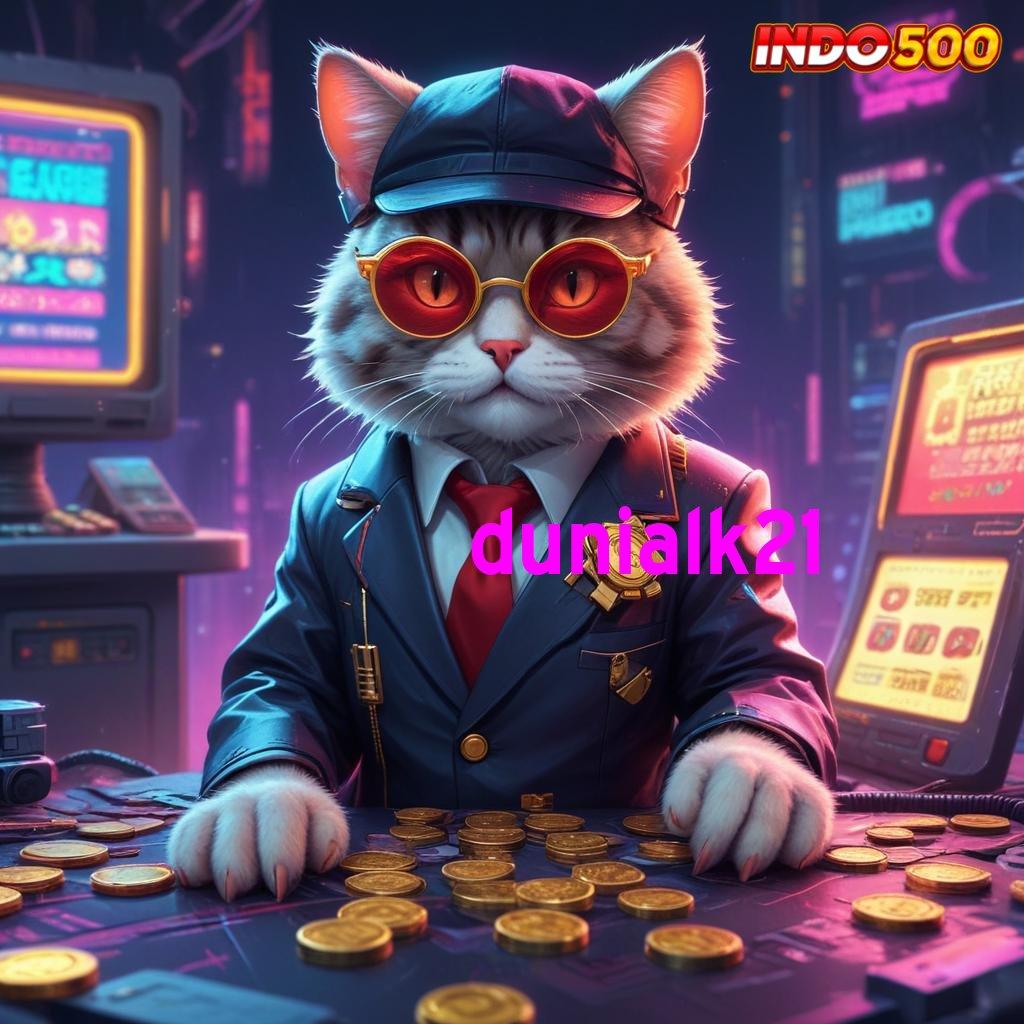 DUNIALK21 🥇 Tumpuan Maxwin Tanpa Batas dengan Deposit Terjangkau