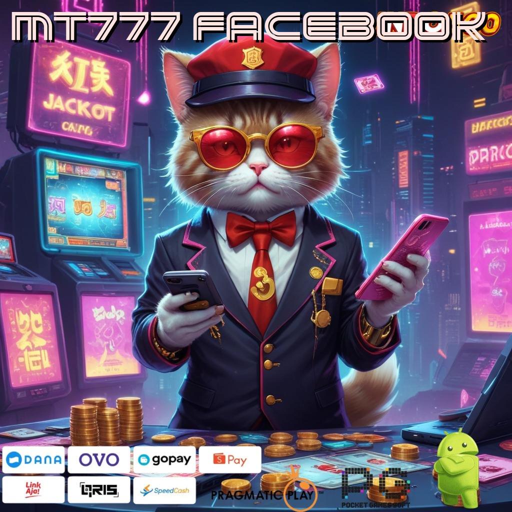 MT777 FACEBOOK Versi Baru Mesin Jackpot Besar