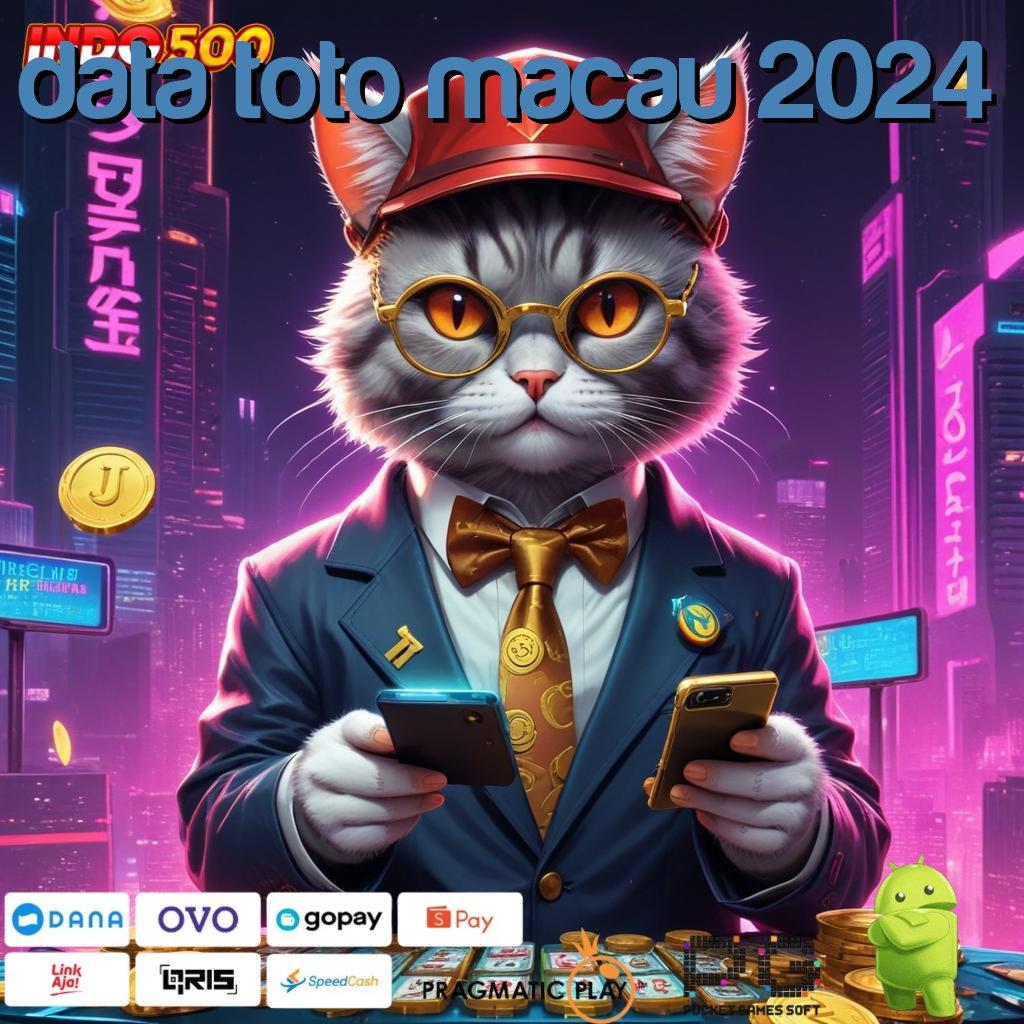 DATA TOTO MACAU 2024 Password Hoki Slot Gacor Apk 777 Android iOS Terbaru Download