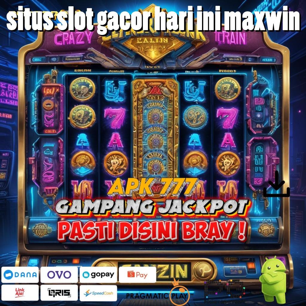 SITUS SLOT GACOR HARI INI MAXWIN @ update rtp indonesia terbaru