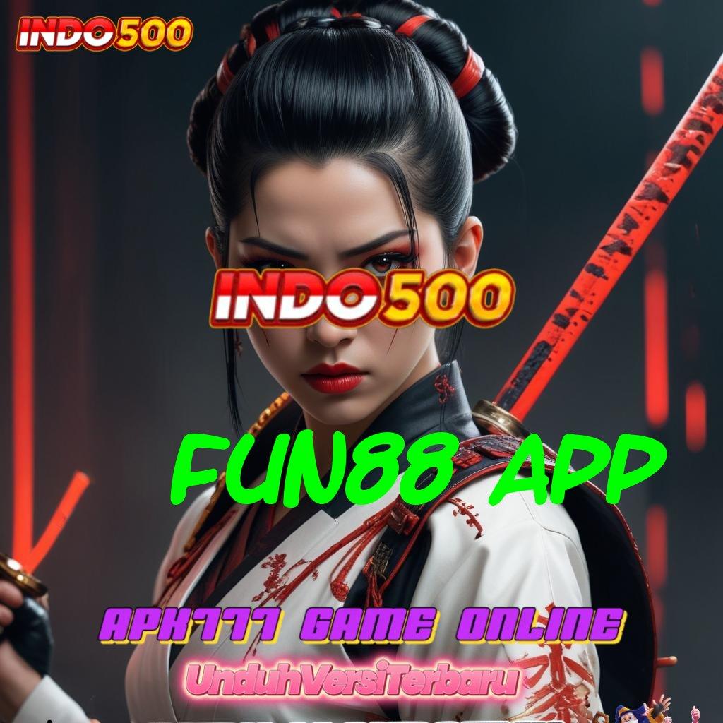 FUN88 APP 💯 Pangkal Jackpot Besar Spin Adaptif dan Efisien