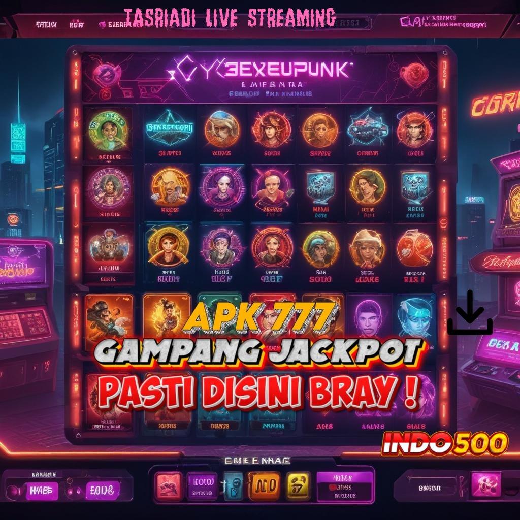 TASRIADI LIVE STREAMING Zona Baru RTP Stabil untuk Pemain Slot yang Ambisius