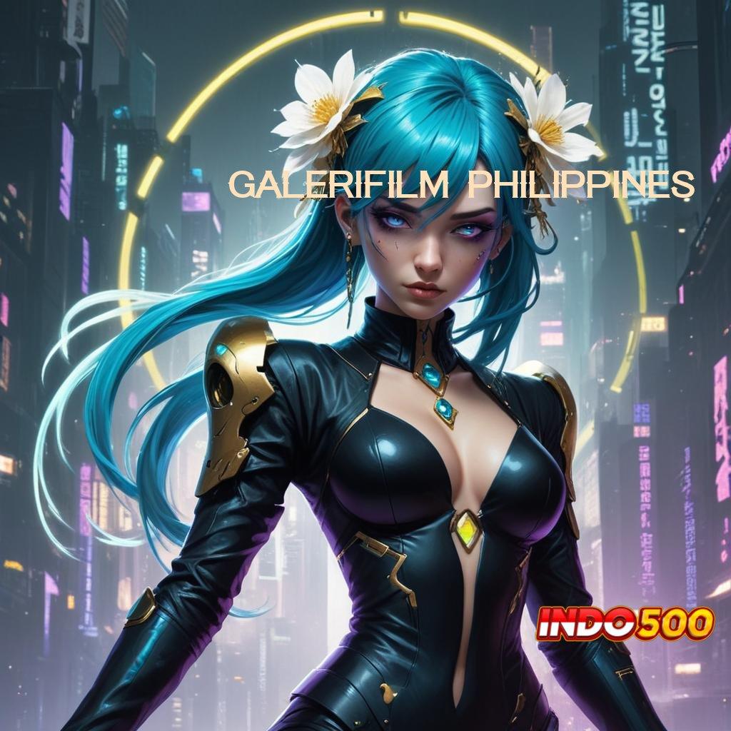 GALERIFILM PHILIPPINES ➽ Ekosistem Game Tanpa Batas Ayo Main, Cuan Siap Mengalir