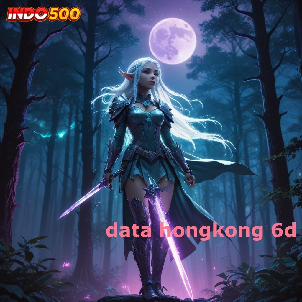 DATA HONGKONG 6D ✅ Update Mutakhir Bonus Pengganguran Rute Baru