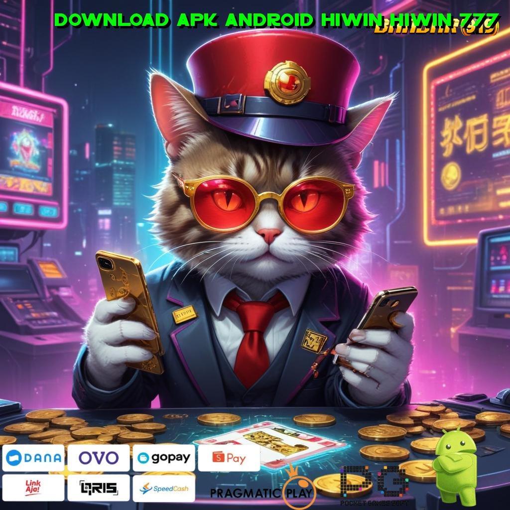 DOWNLOAD APK ANDROID HIWIN HIWIN 777 | Spin Teknologi Hoki Mudah Mahasiswa