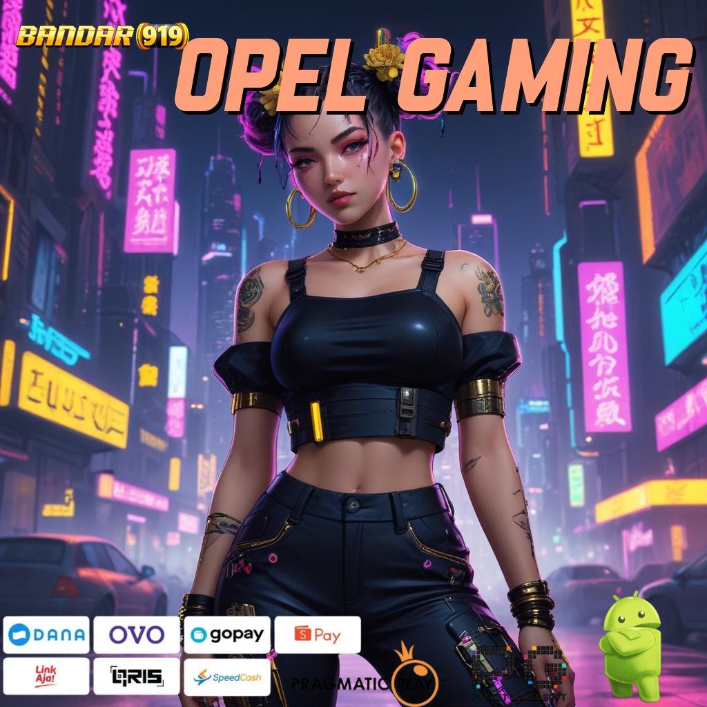 OPEL GAMING > RTP Tinggi Jackpot Kilat Hidup Nyaman Tanpa Banyak Drama