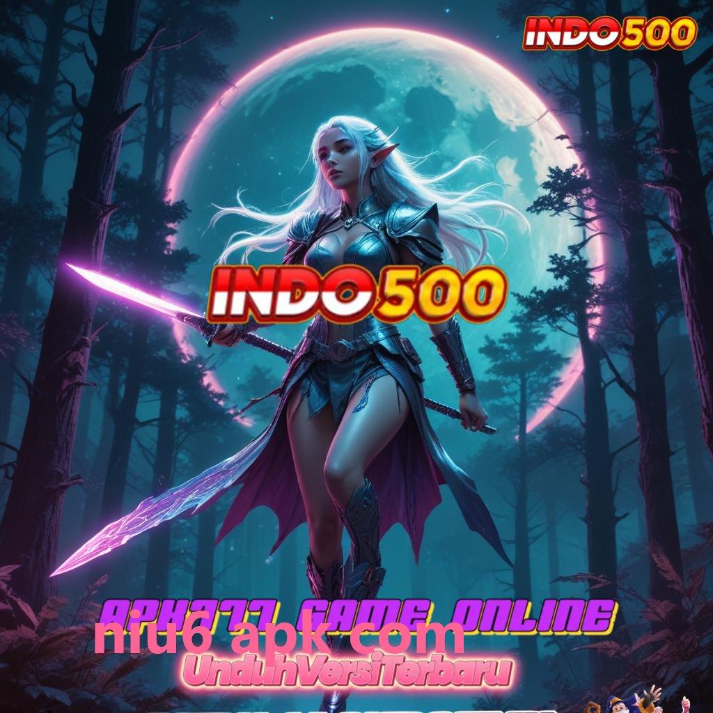 NIU6 APK COM | Cairkan Tunai Tanpa Henti Download Apk Slot Maxwin Terbaru Android