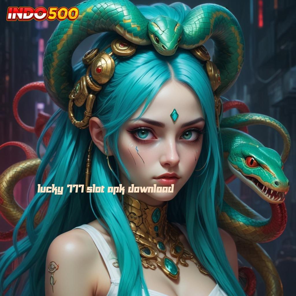 LUCKY 777 SLOT APK DOWNLOAD ✔ wd pola keuangan berkelanjutan cuan instan