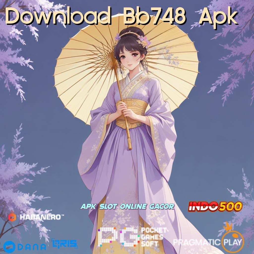 Download Bb748 Apk