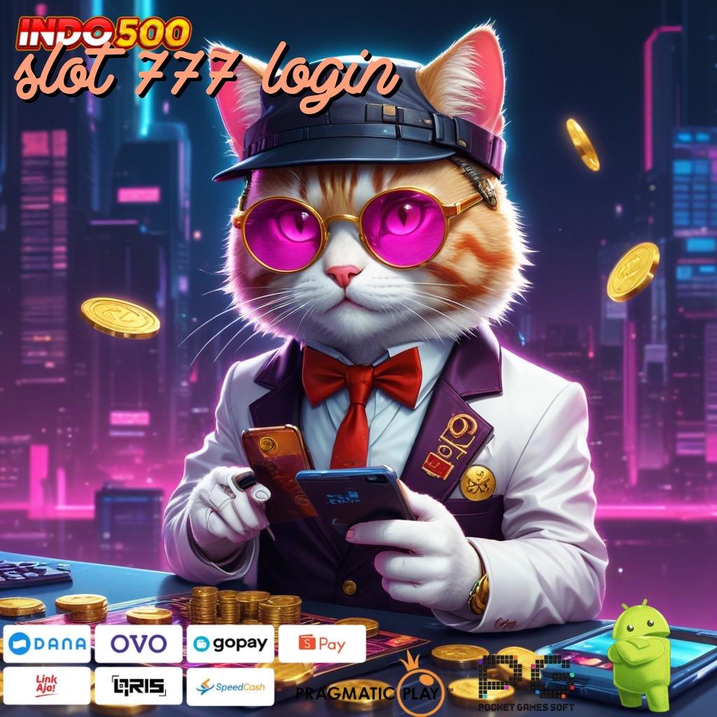 SLOT 777 LOGIN Unduh Game Terbaru Gratis Sekarang