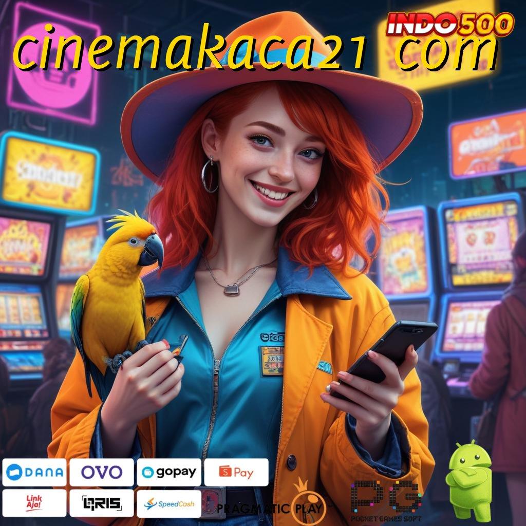 CINEMAKACA21 COM jangan takut gagal