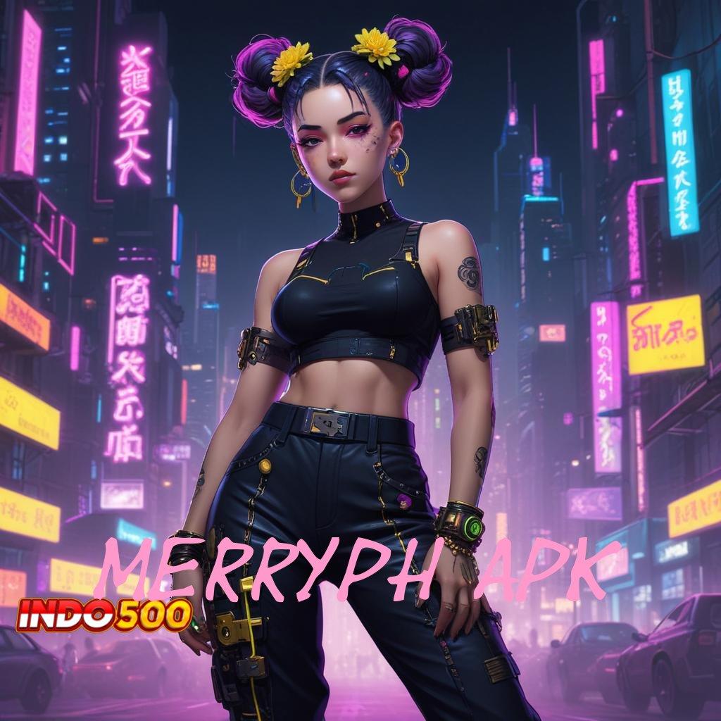 MERRYPH APK ≫ Uang Kecil Cuan Tanpa Modal Tinggi