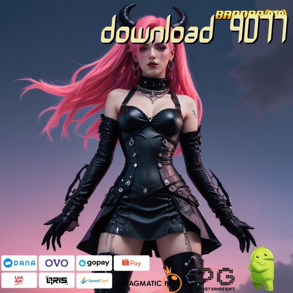 DOWNLOAD 9077 : (Versi New) Terbaru Slot IOS Tanpa Ribet