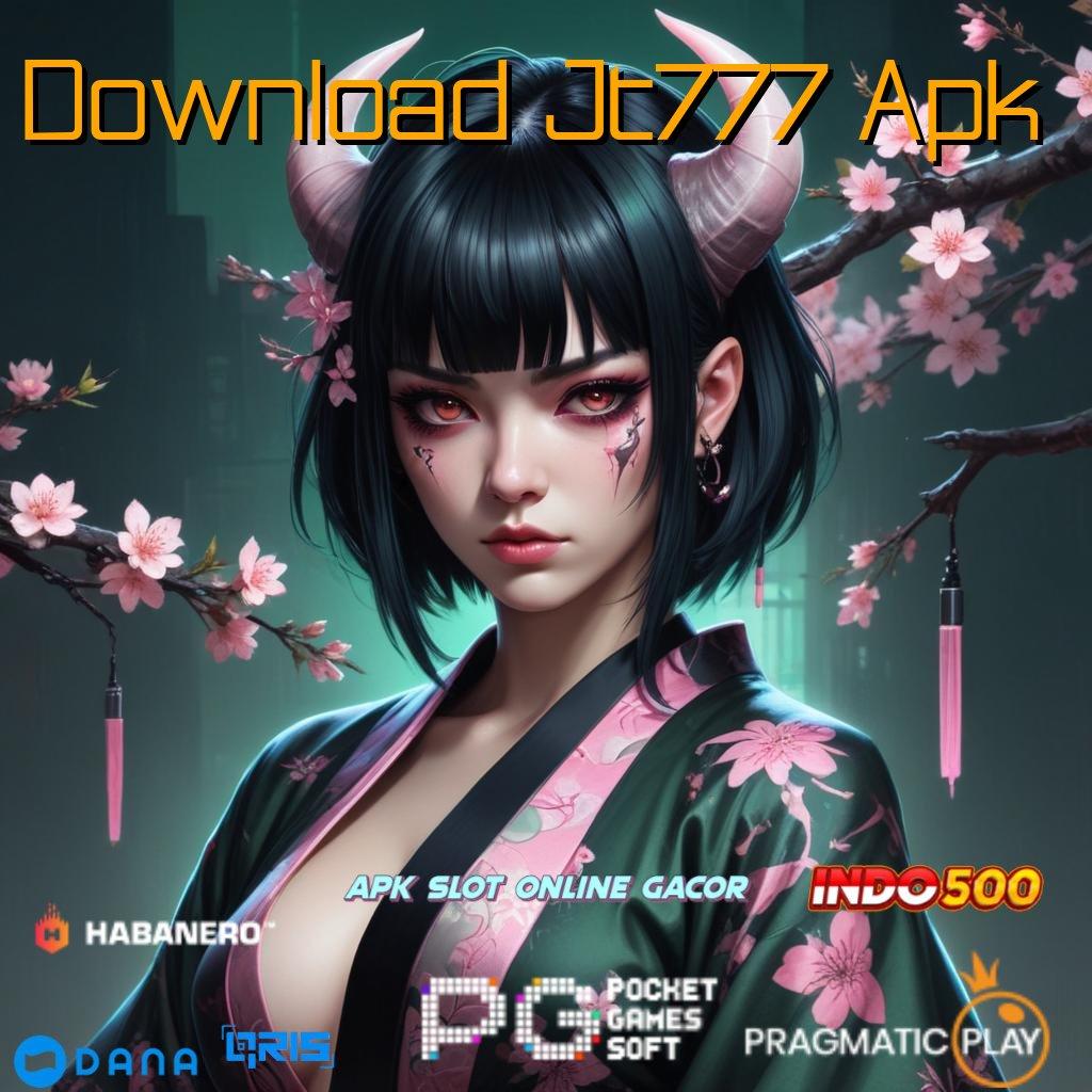 Download Jt777 Apk