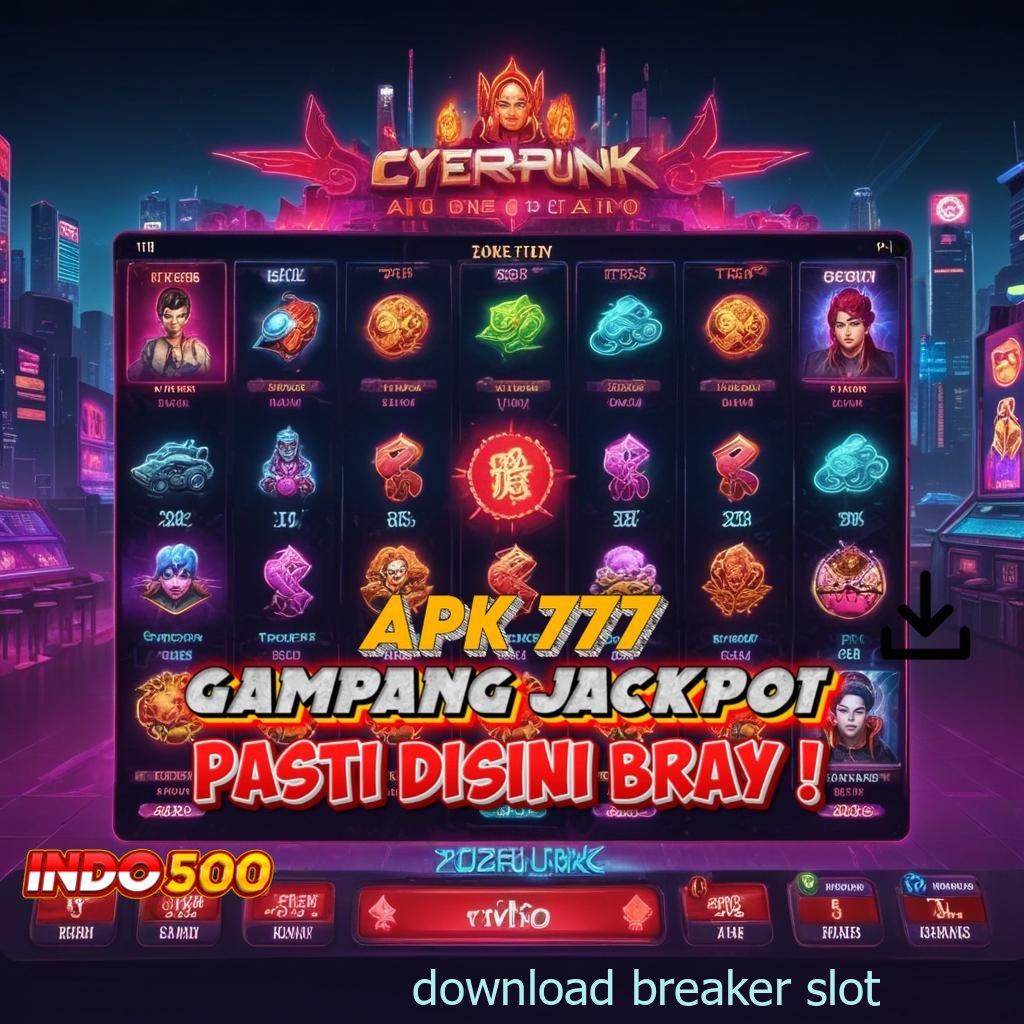 DOWNLOAD BREAKER SLOT 🔎 Spin Rizki Scatter Cepat Fleksibilitas Baru Dalam Genggaman