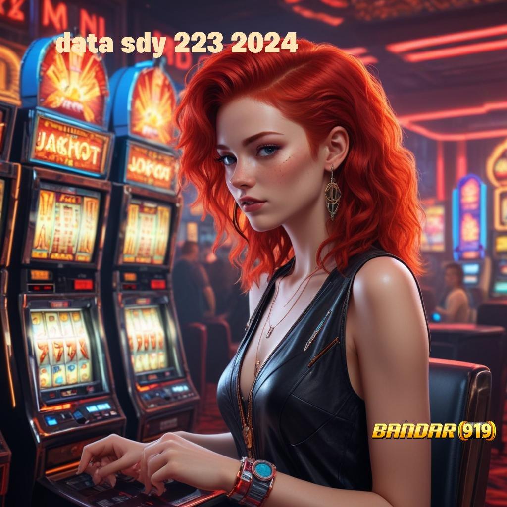 DATA SDY 223 2024 🐉 Mesin Slot Thailand Dengan Bonus Tanpa Ribet