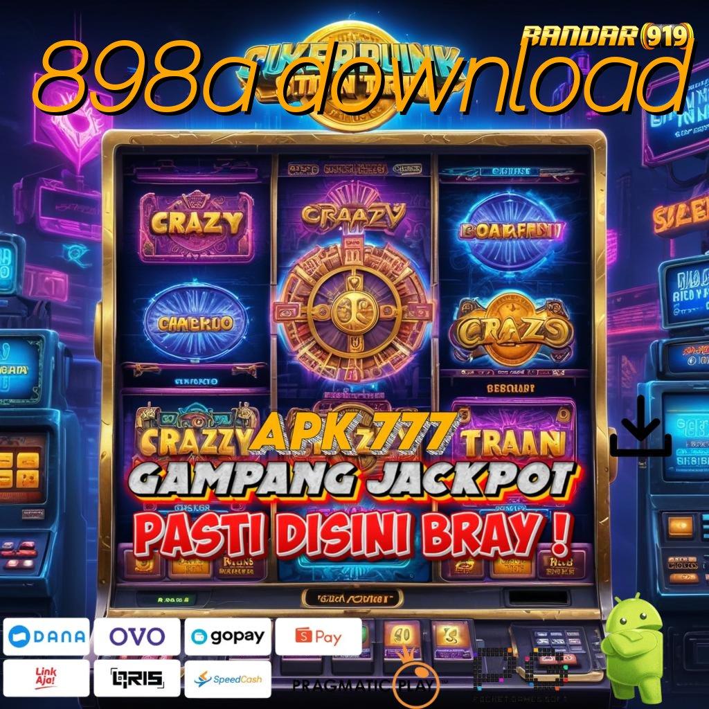 898A DOWNLOAD | hasil terbaik positif jackpot kaya