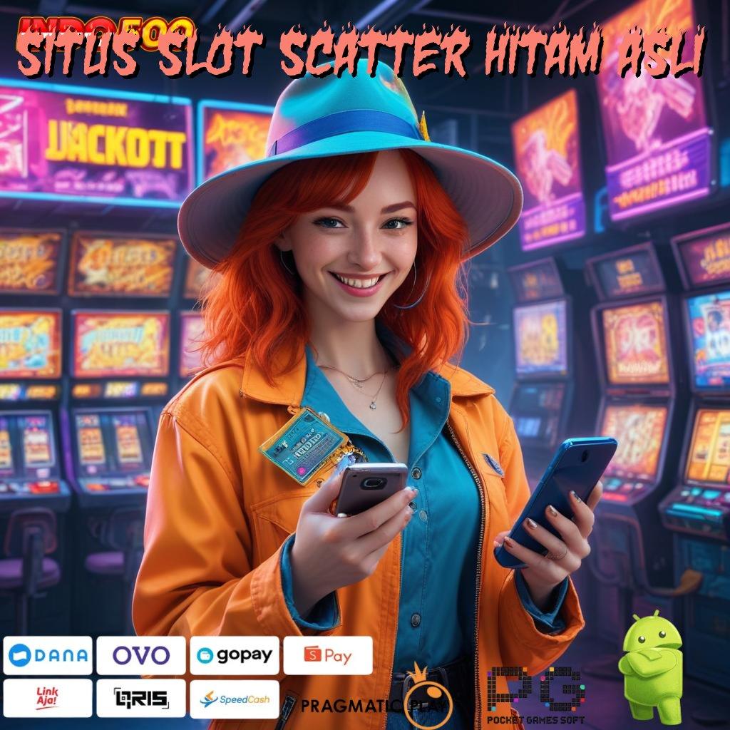 SITUS SLOT SCATTER HITAM ASLI Aplikasi Dinamis Dengan Maxwin