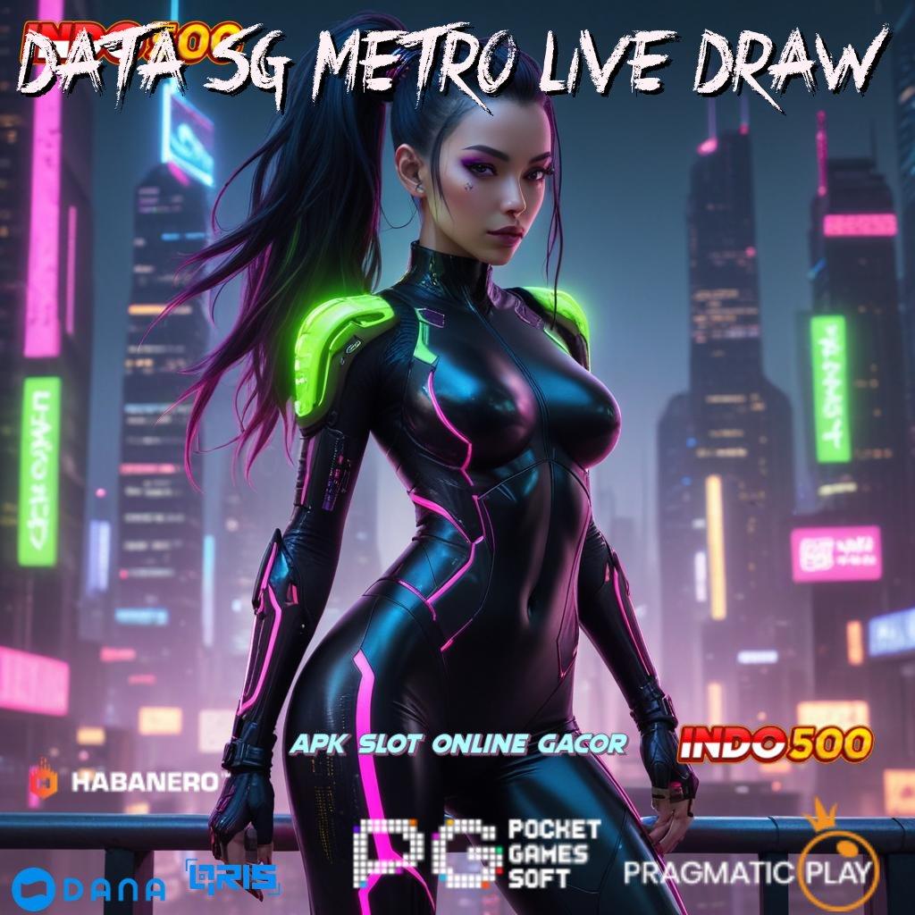 DATA SG METRO LIVE DRAW emas dari uang receh