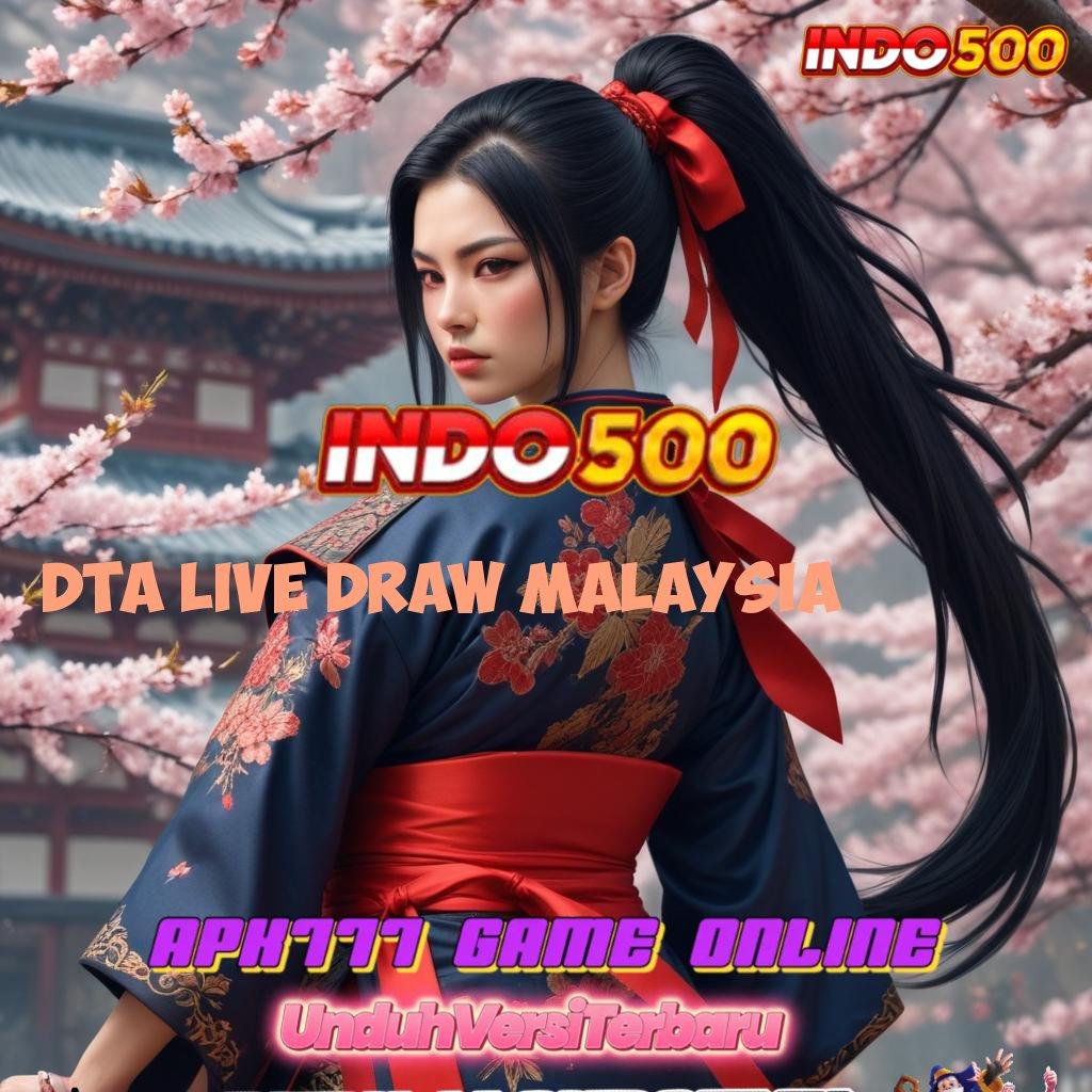 DTA LIVE DRAW MALAYSIA 💥 kode beruntung optimal kode beruntung